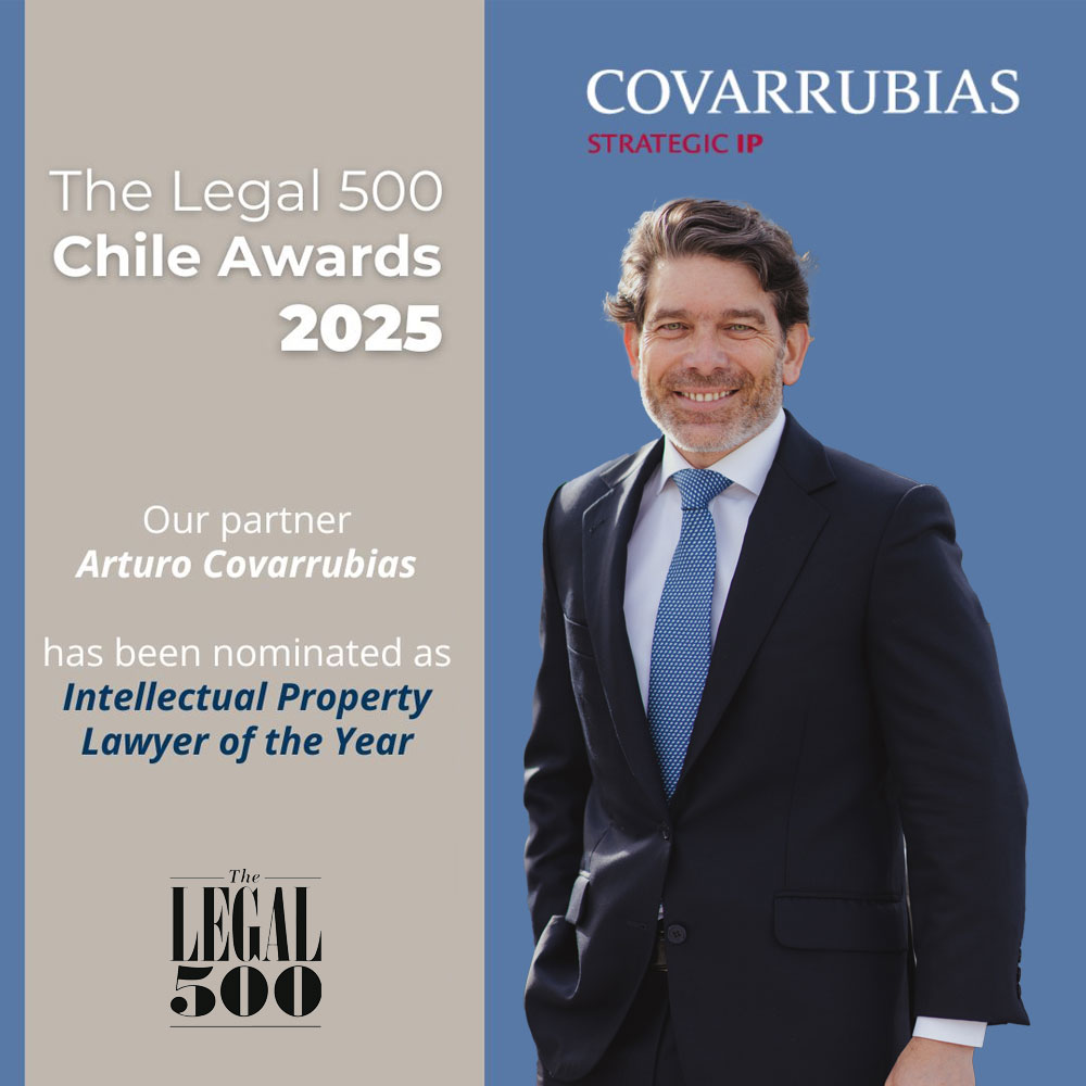 Arturo Covarrubias shortlisted as Intellectual Property Lawyer of the Year at The Legal 500 Chile Awards 2025